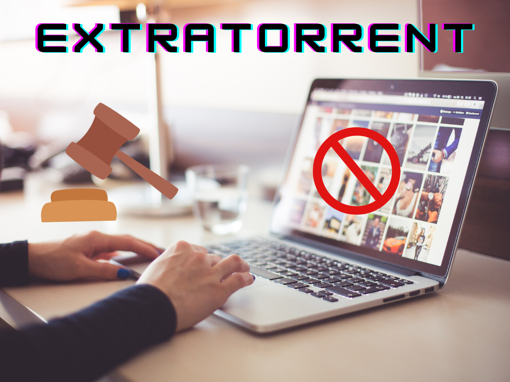 Govt. Actions on Extratorrent Sites and What Are Their Latest Alternatives