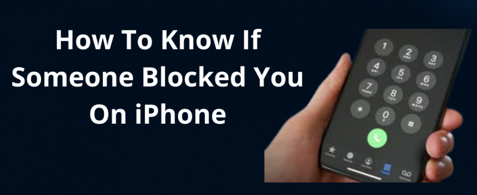 how to tell if you are blocked on iPhone