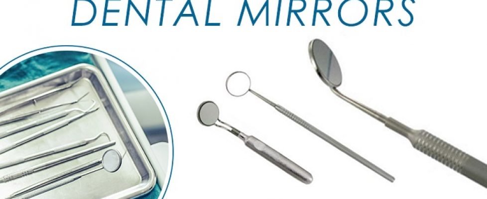 Dental Mirrors