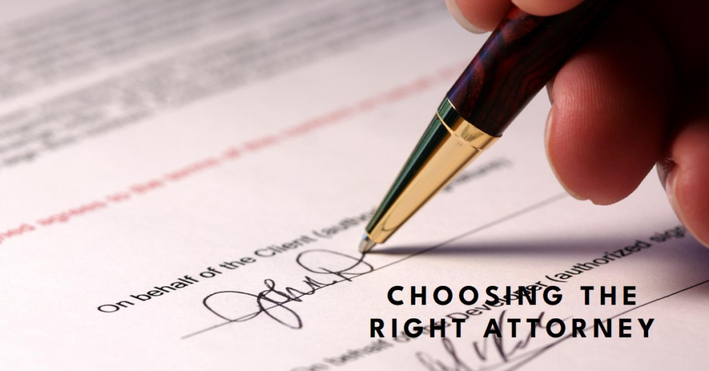 Choosing the Right Attorney: Key Considerations